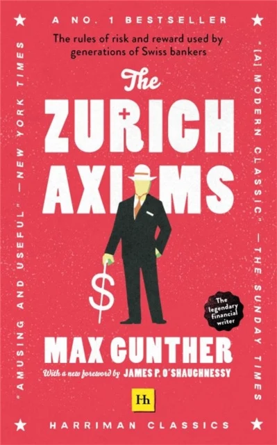 Zurich Axioms, The