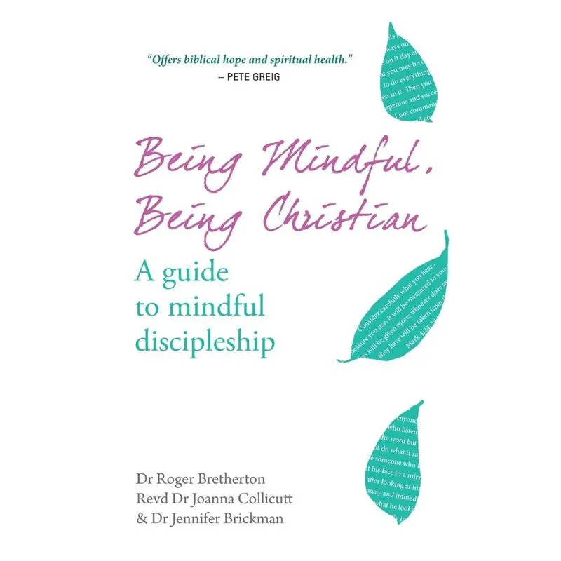Being Mindful, Being Christian