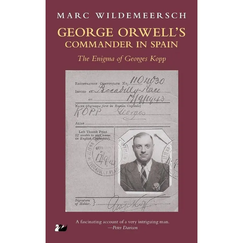 George Orwell S Commander in Spain