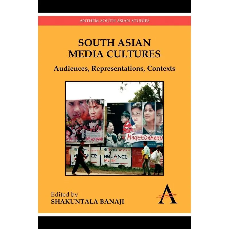 South Asian Media Cultures