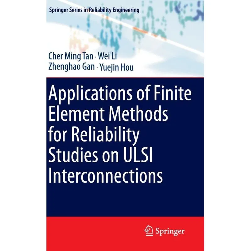 Applications of Finite Element Methods for Reliability Stud