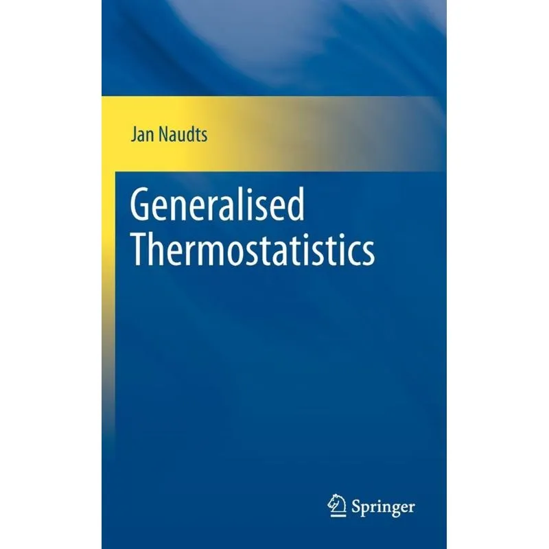Generalised Thermostatistics