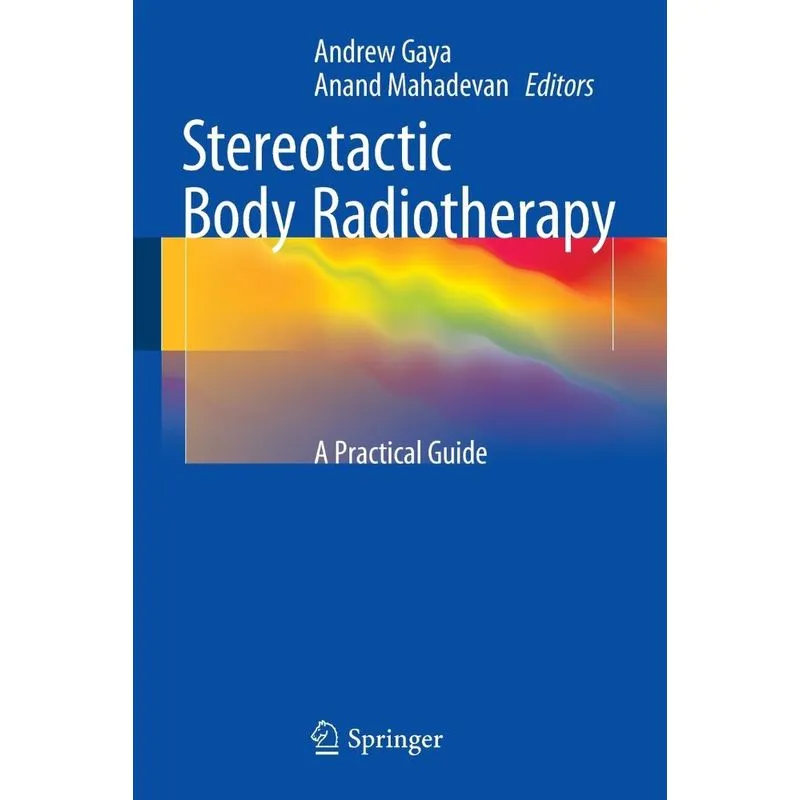 Stereotactic Body Radiotherapy