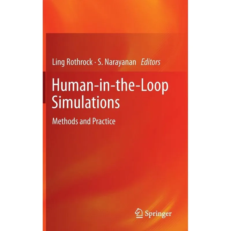 Human-In-The-Loop Simulations
