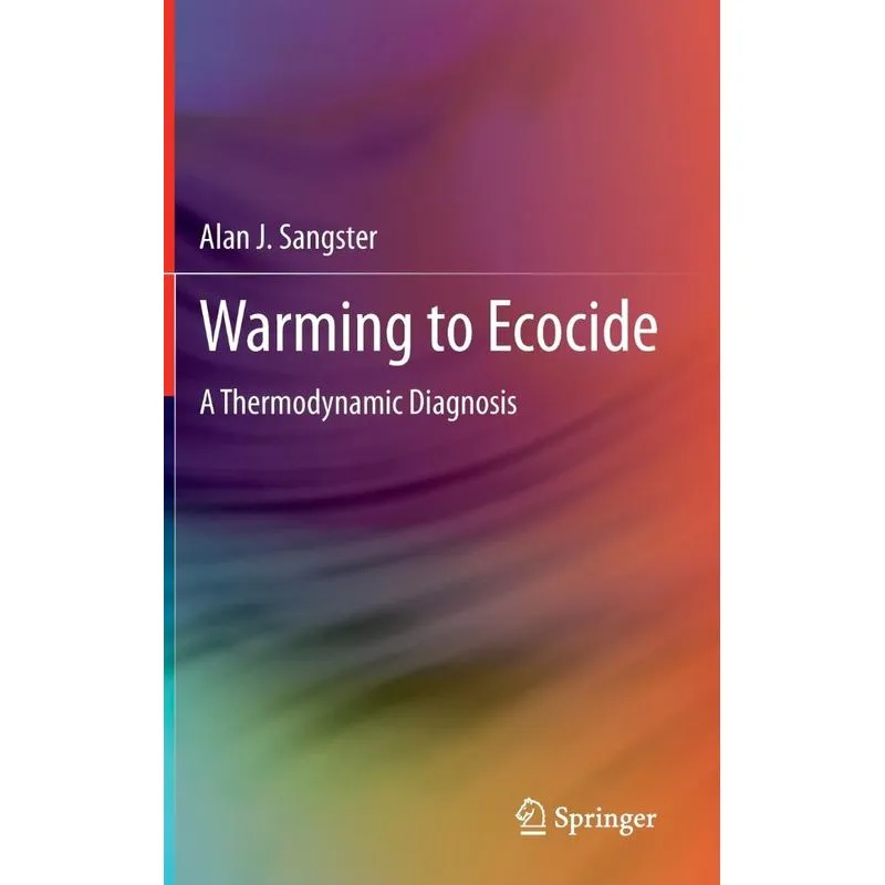 Warming to Ecocide