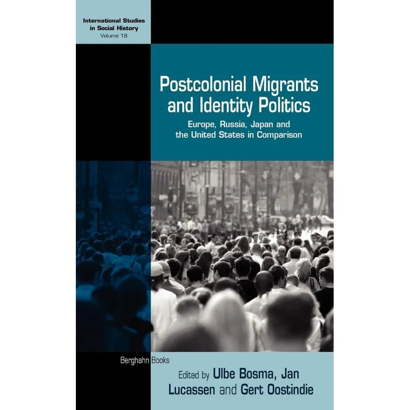 Postcolonial Migrants and Identity