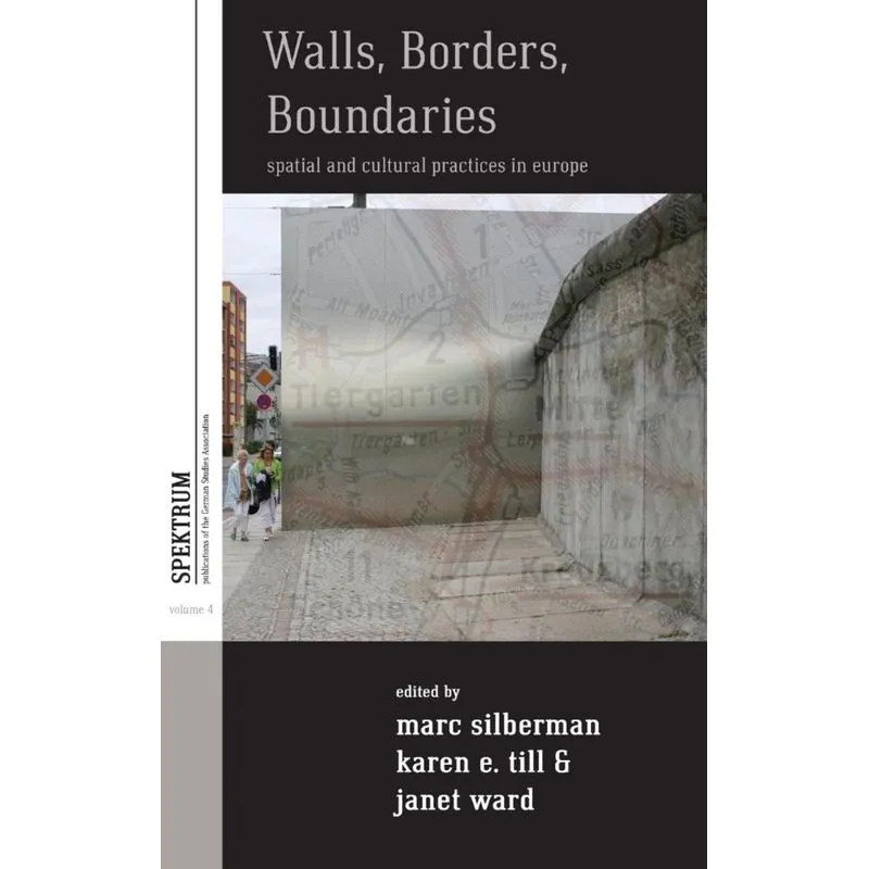 Walls, Borders, Boundaries