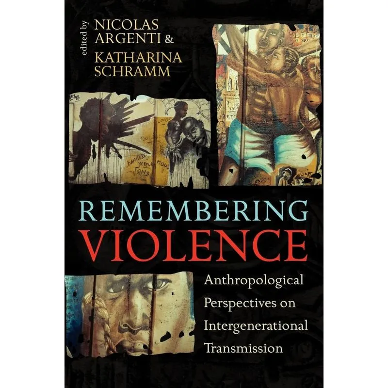 Remembering Violence