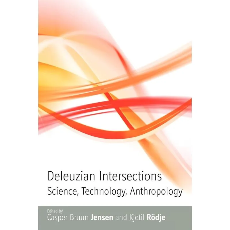 Deleuzian Intersections