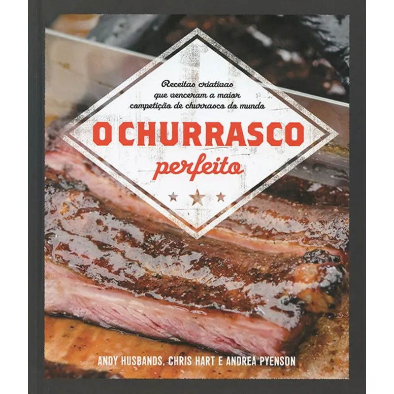 Churrasco Perfeito, O