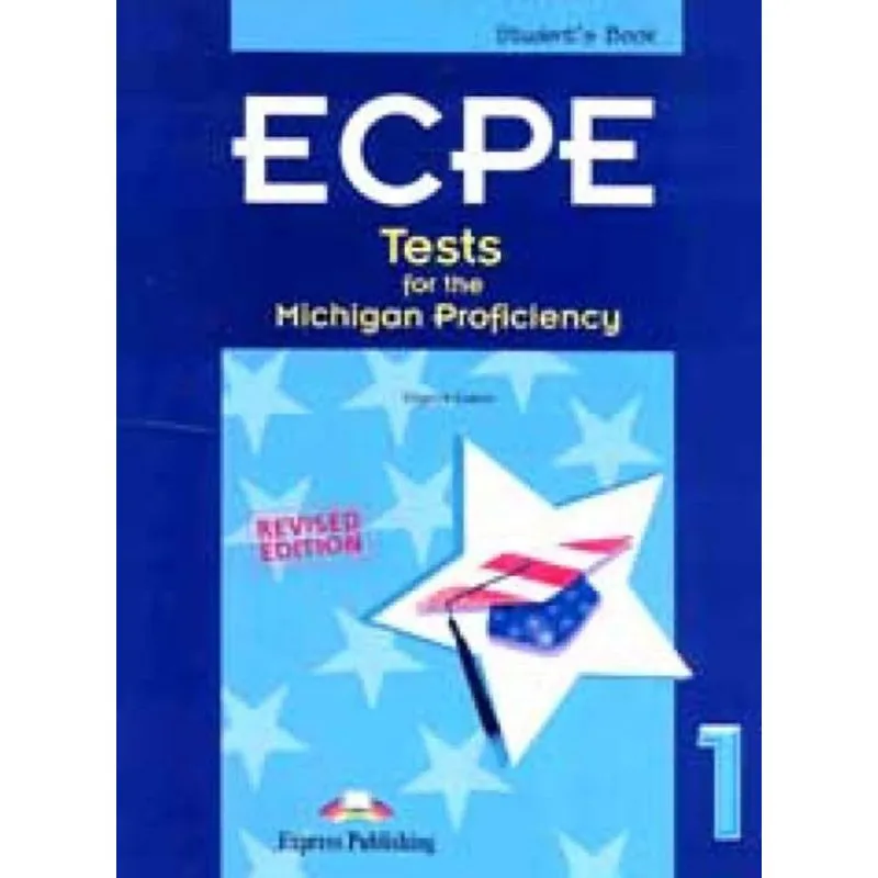 ECPE TESTS FOR THE MICHIGAN PROFICIENCY 1 - REVISED EDITION