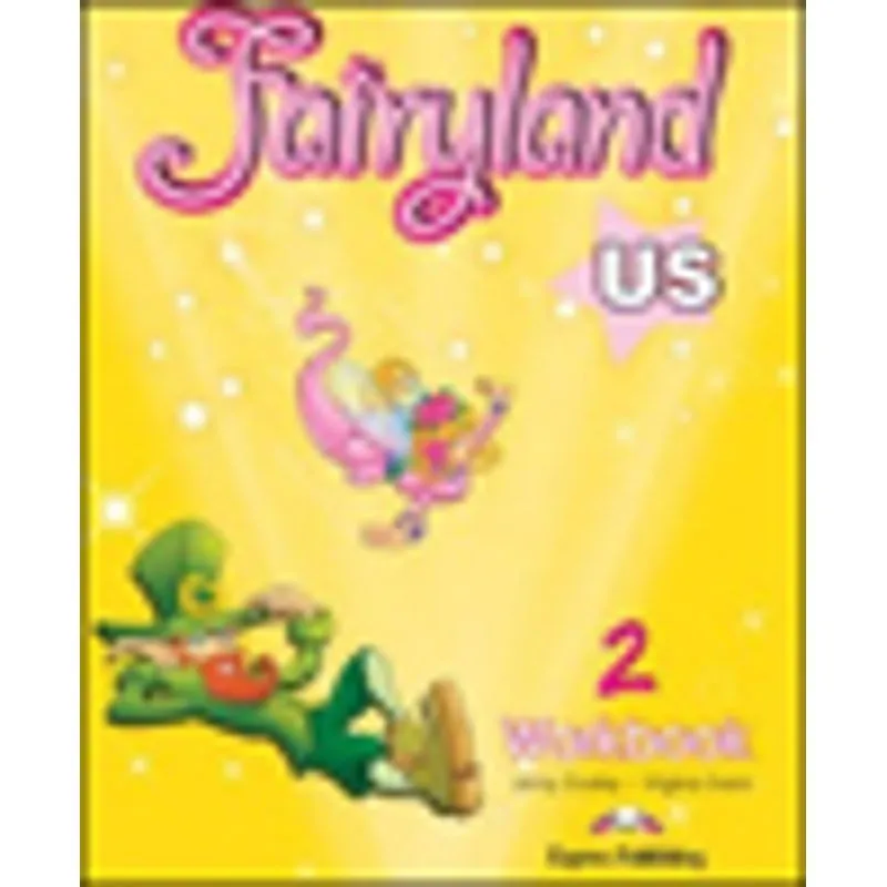 FAIRYLAND US 2 - WORKBOOK