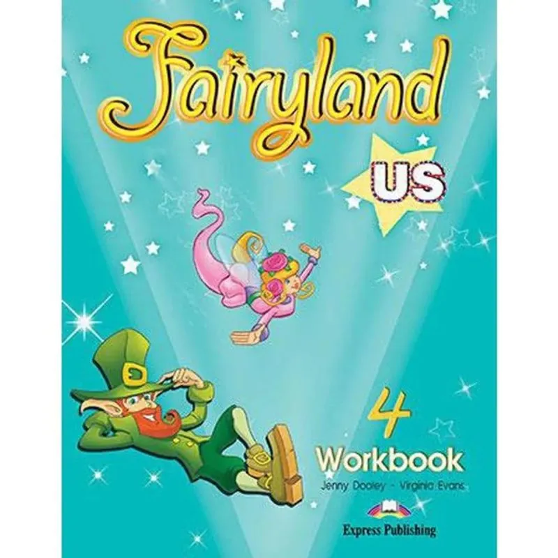 FAIRYLAND US 4 - WORKBOOK