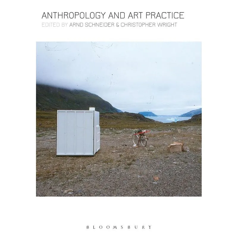 Anthropology and Art Practice