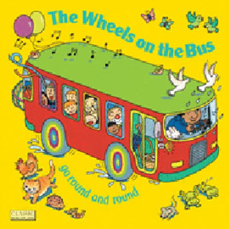 THE WHEELS ON THE BUS GO ROUND AND ROUND