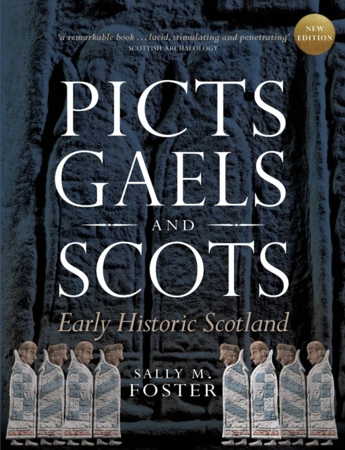 Picts, Gaels and Scots