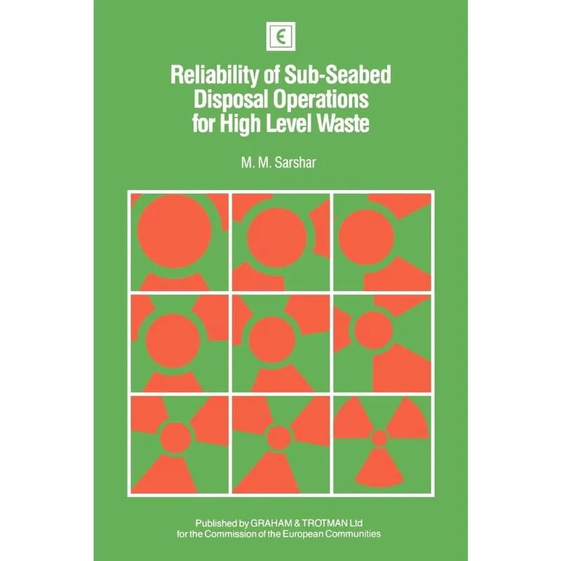 Reliability of Sub-Seabed Disposal Operations for High Level Waste