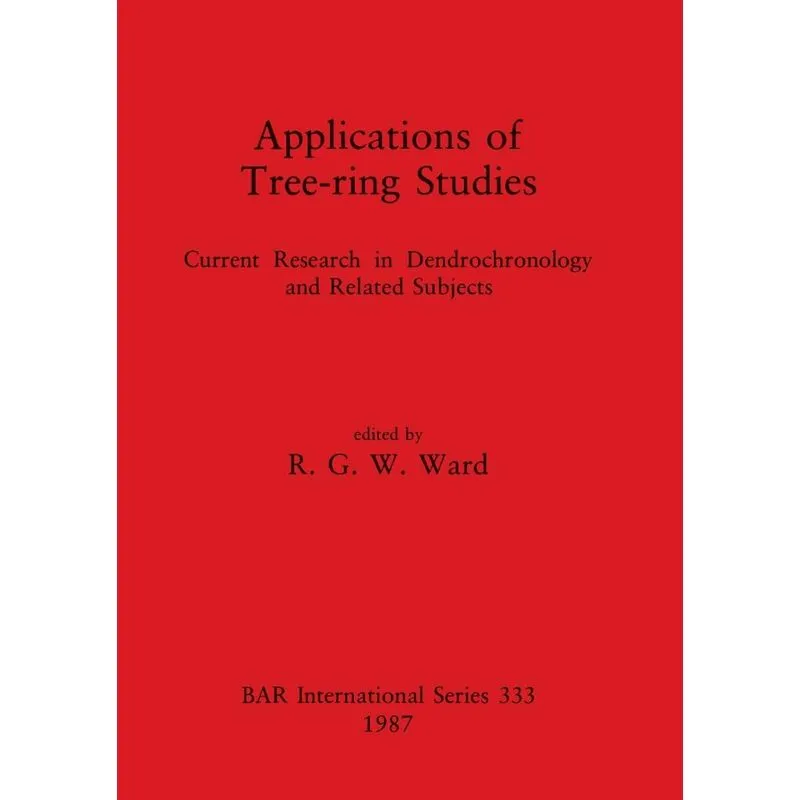 Applications Of Tree-ring Studies