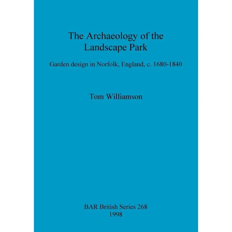 Livro The Archaeology of the Landscape Park