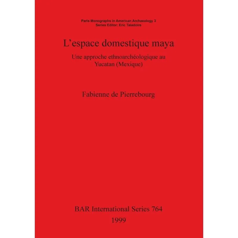 Lespace domestique maya