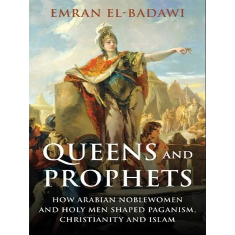 QUEENS AND PROPHETS