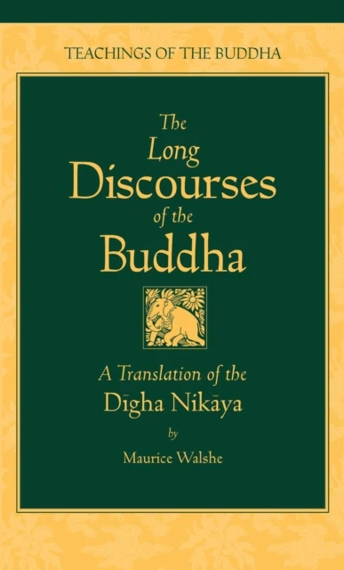 Long Discourses of the Buddha