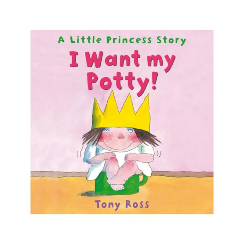 I WANT MY POTTY!