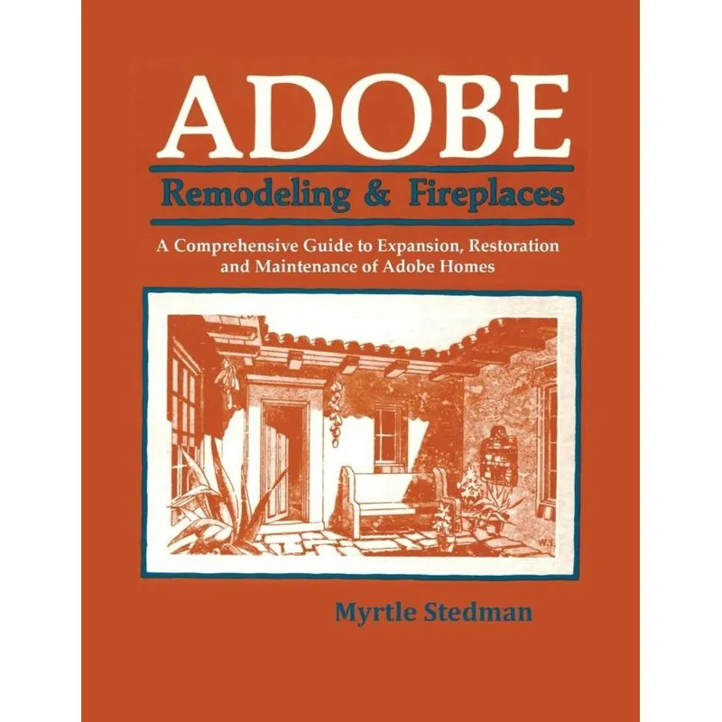 Adobe Remodeling & Fireplaces