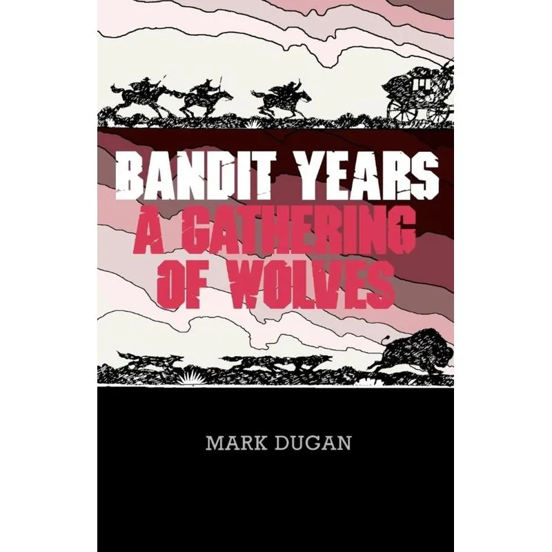 Bandit Years