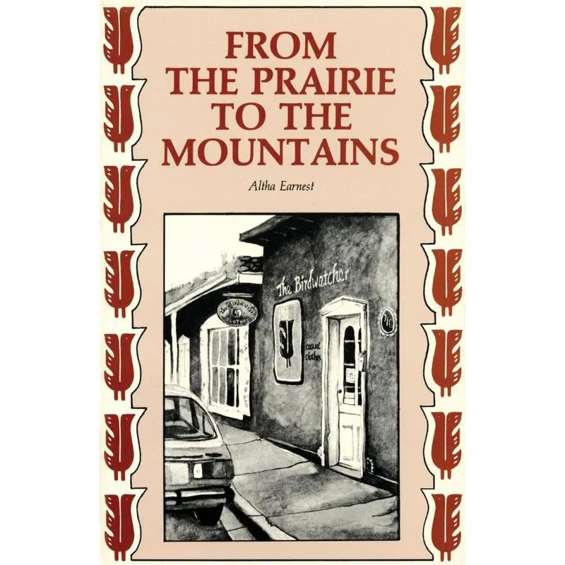 From the Prairie to the Mountains