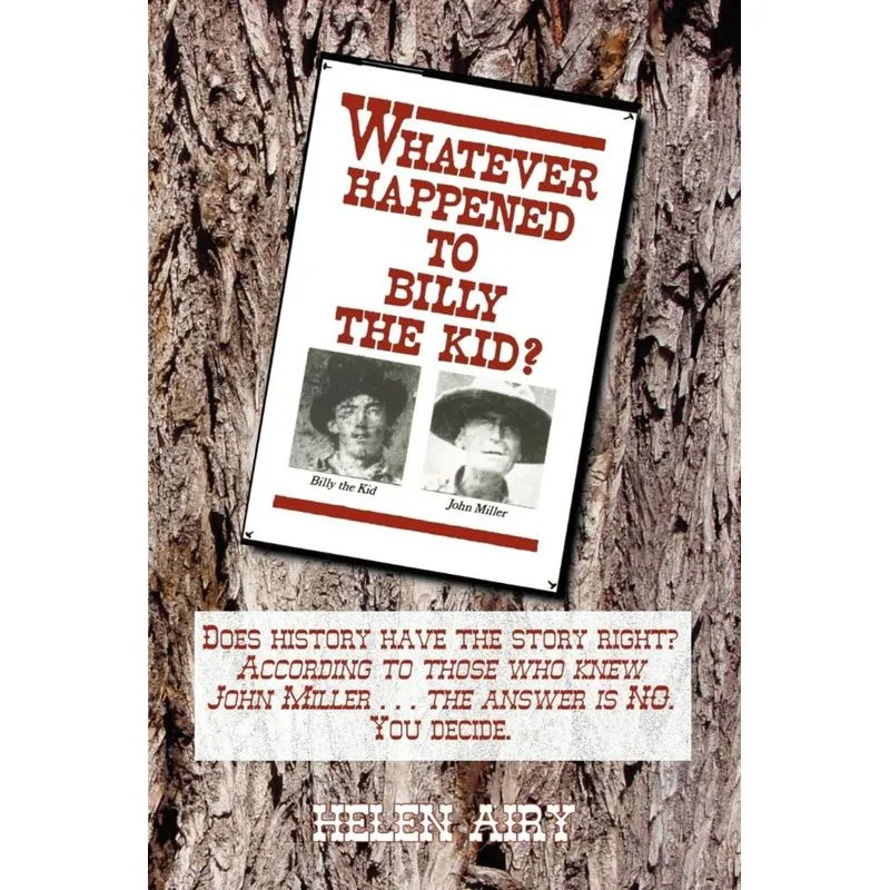 Whatever Happened to Billy the Kid
