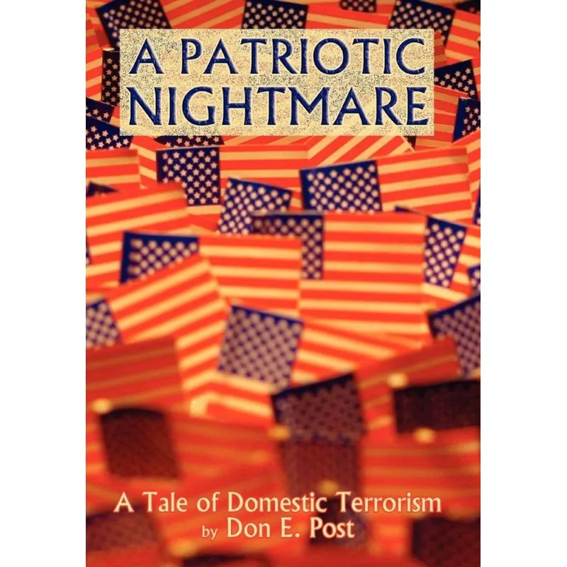 A Patriotic Nightmare
