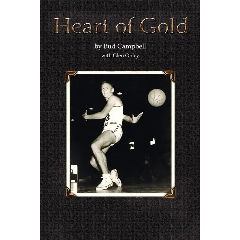 Heart of Gold, A Basketball Players Legacy