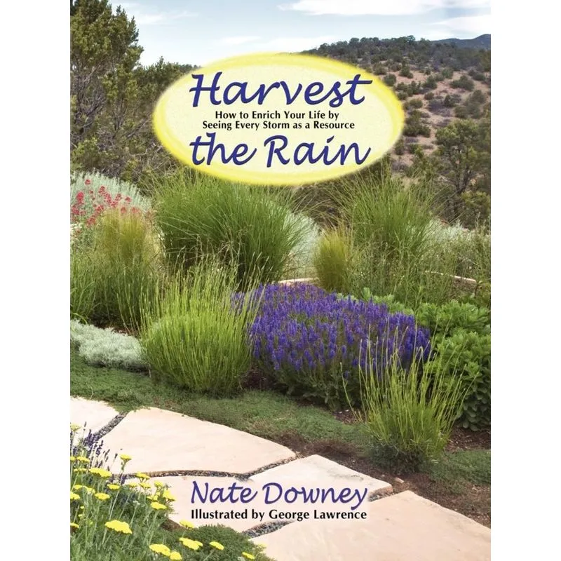 Harvest the Rain