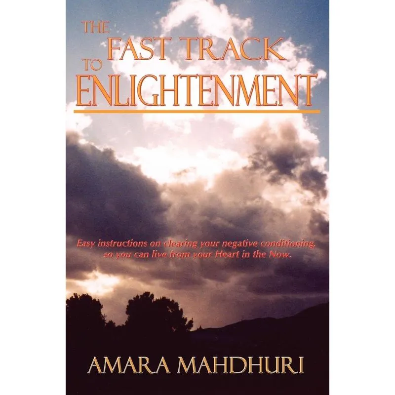 The Fast Track to Enlightenment