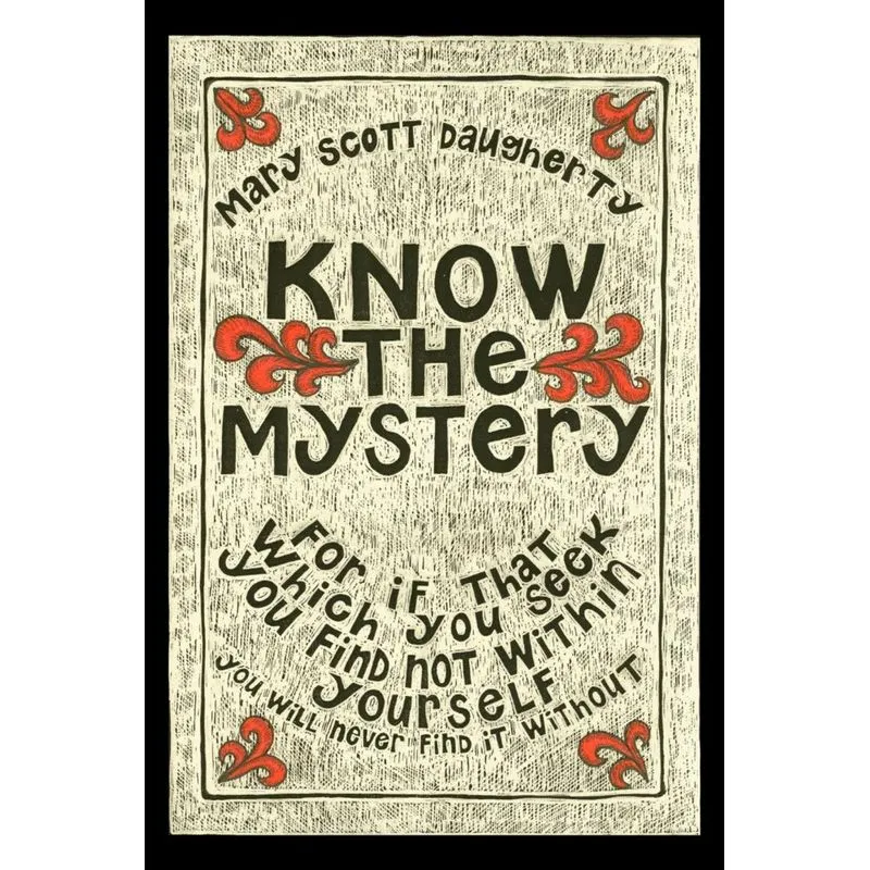 Know the Mystery