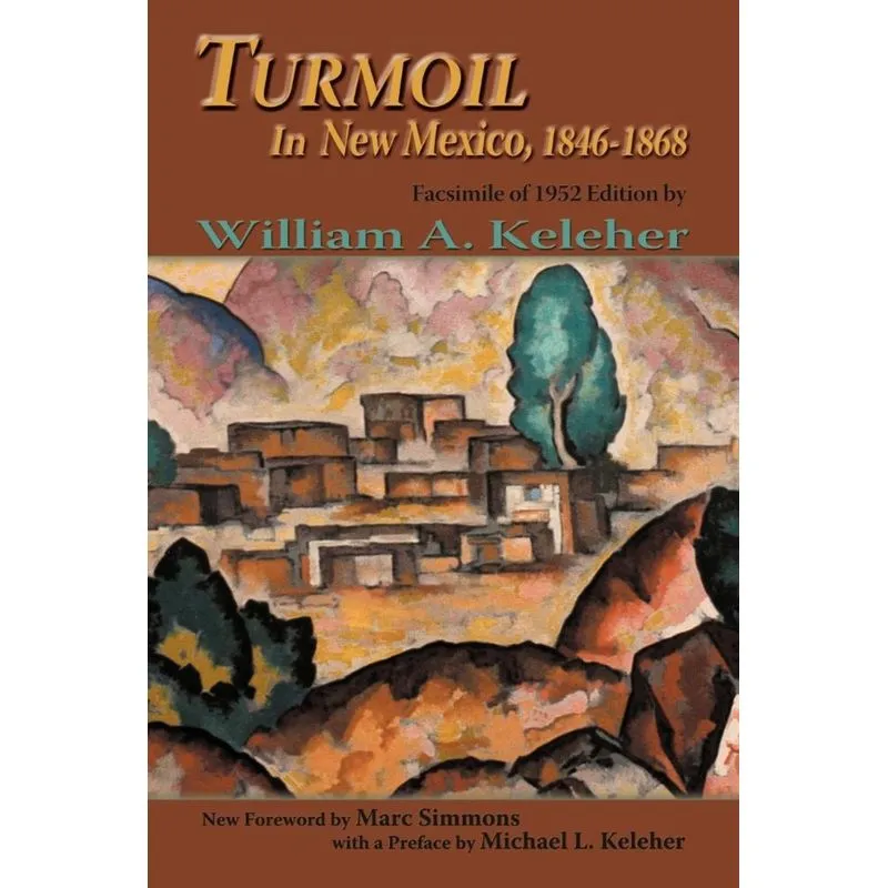 Turmoil in New Mexico, 1846-1868