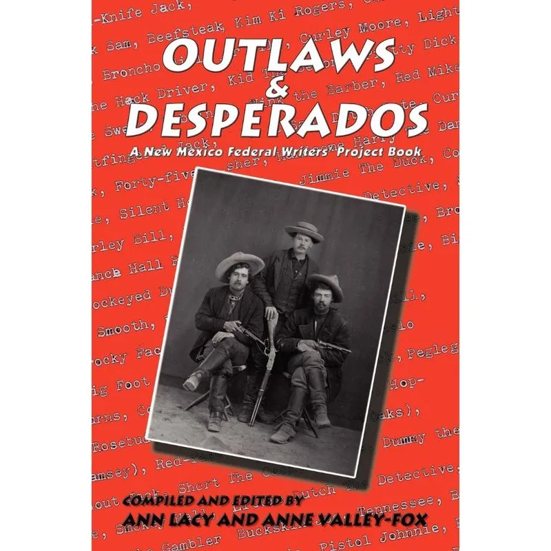 Outlaws & Desperados