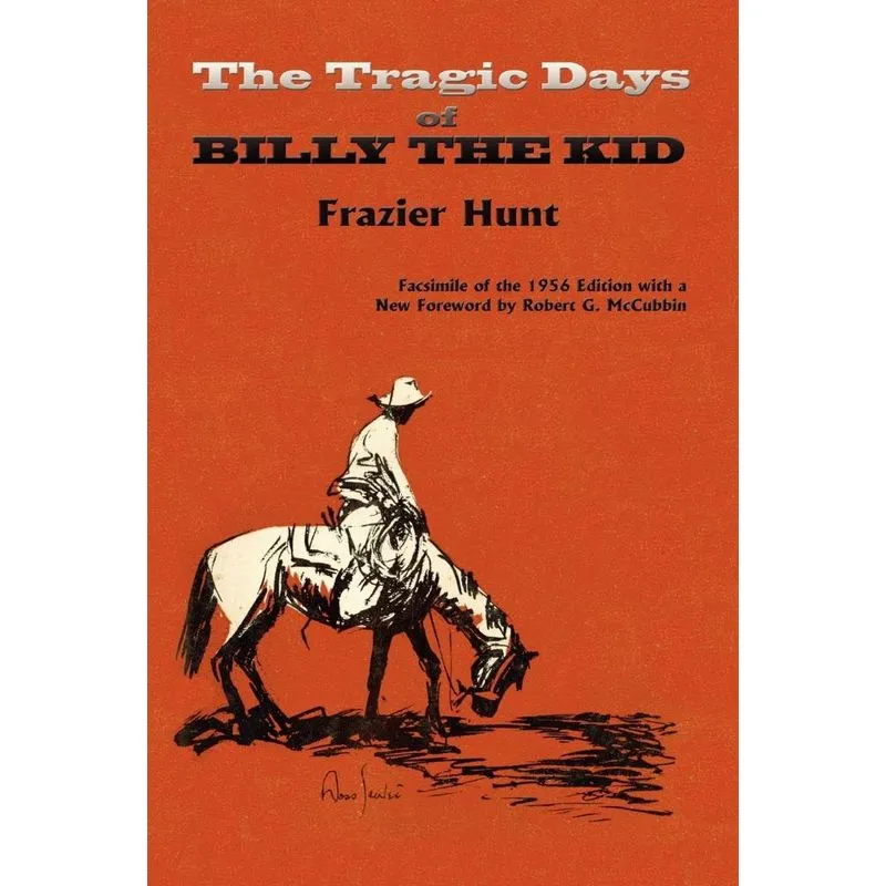 The Tragic Days of Billy the Kid