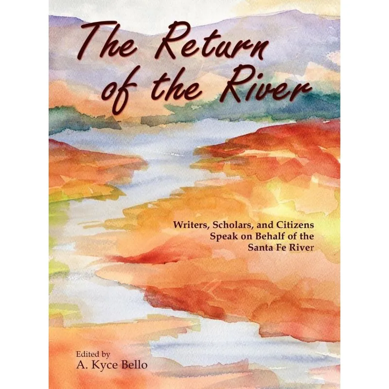 The Return of the River