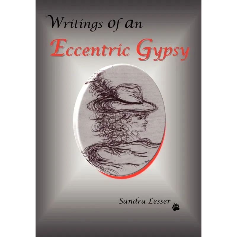 Writings of an Eccentric Gypsy