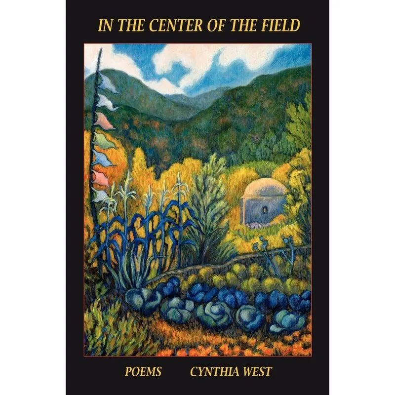 In the Center of the Field, Poems