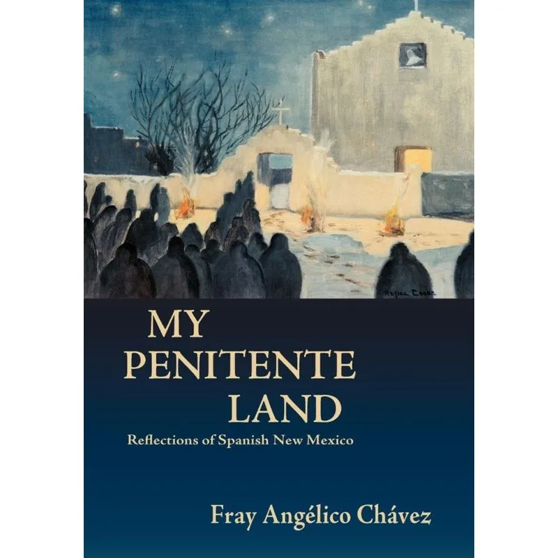 My Penitente Land