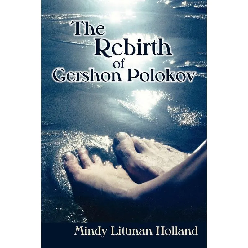 The Rebirth of Gershon Polokov