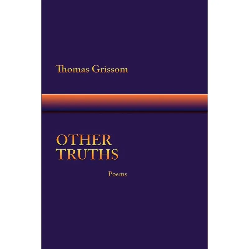 Other Truths, Poems