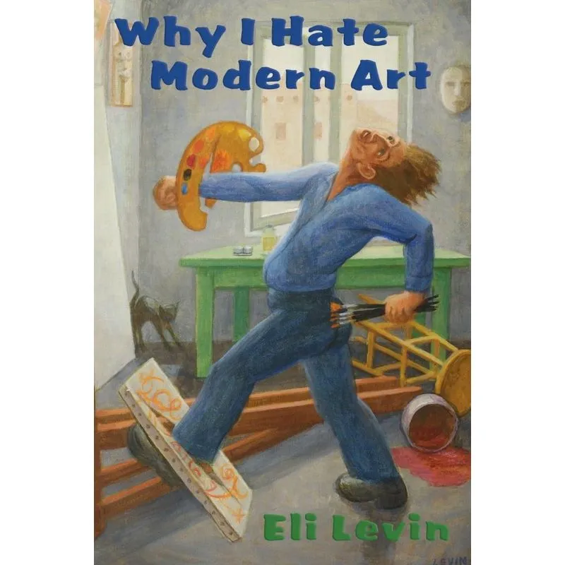 Why I Hate Modern Art