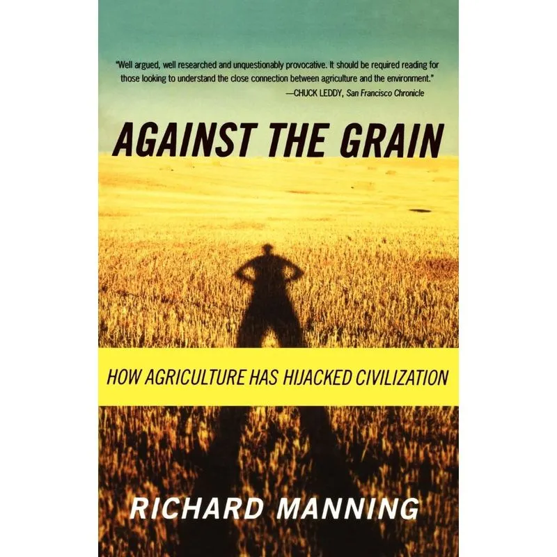 Against the Grain