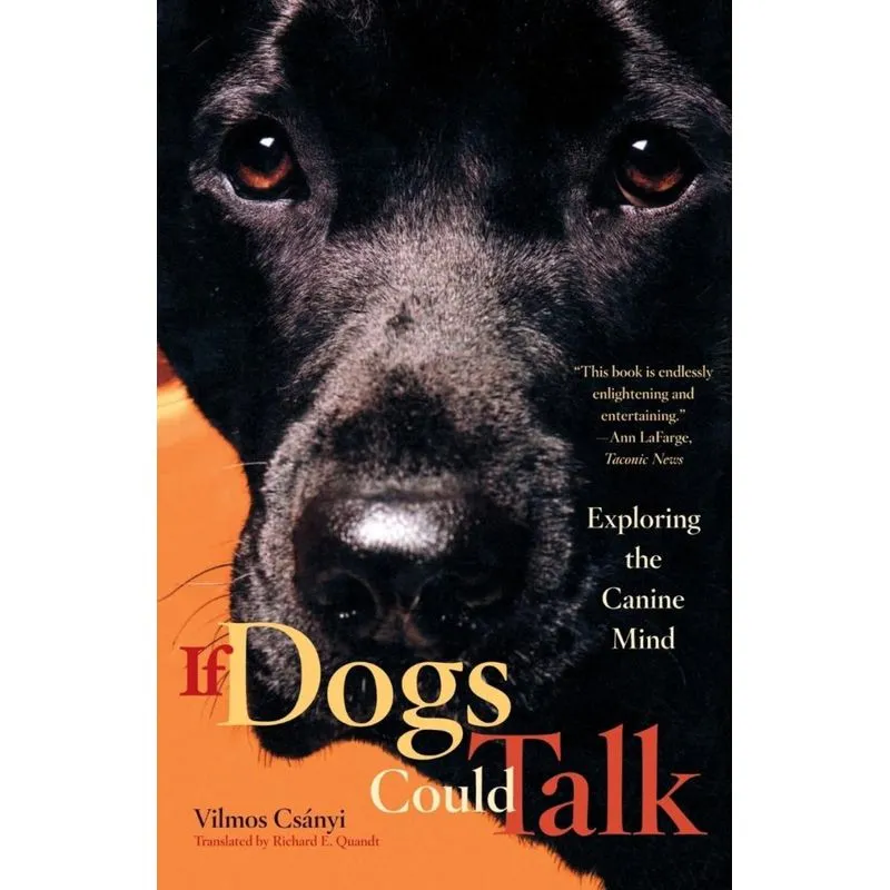 If Dogs Could Talk