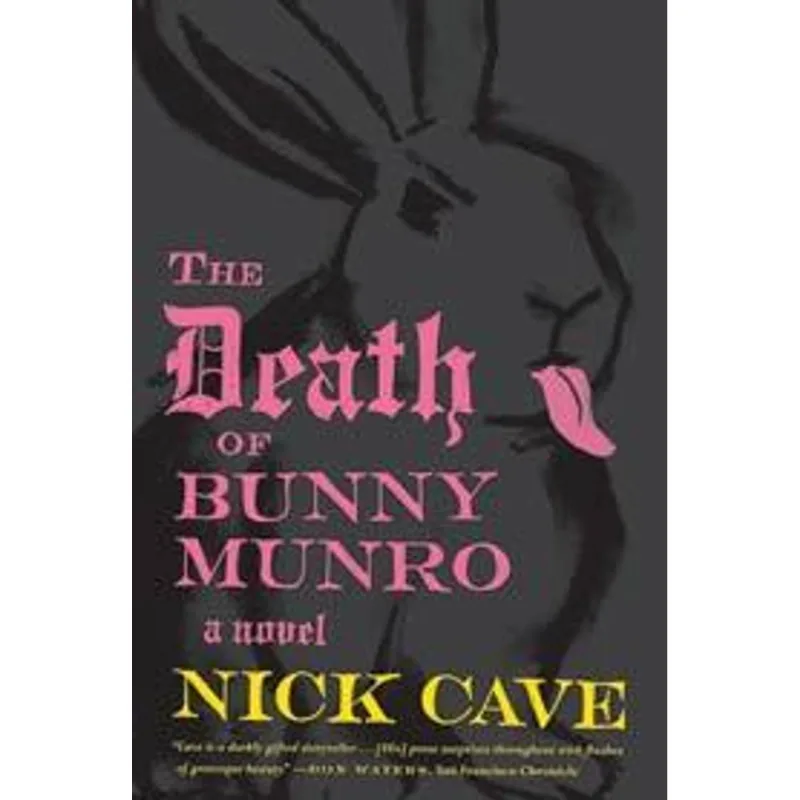 Death of Bunny Munro, The The Death of Bunny Munro
