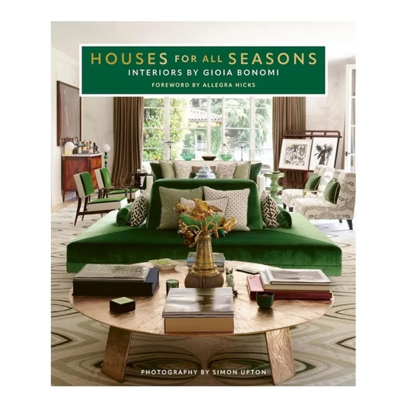 HOUSES FOR ALL SEASONS